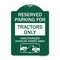 Signmission Parking Lot Reserved Parking for Tractors Only Unauthorized Vehicles Towed Away, A-DES-GW-1824-23416 A-DES-GW-1824-23416 - alternate 1